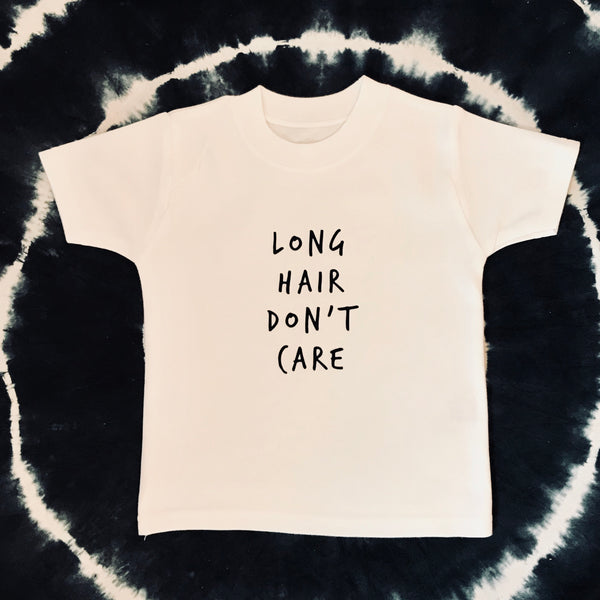 LONG HAIR DON’T CARE TEE